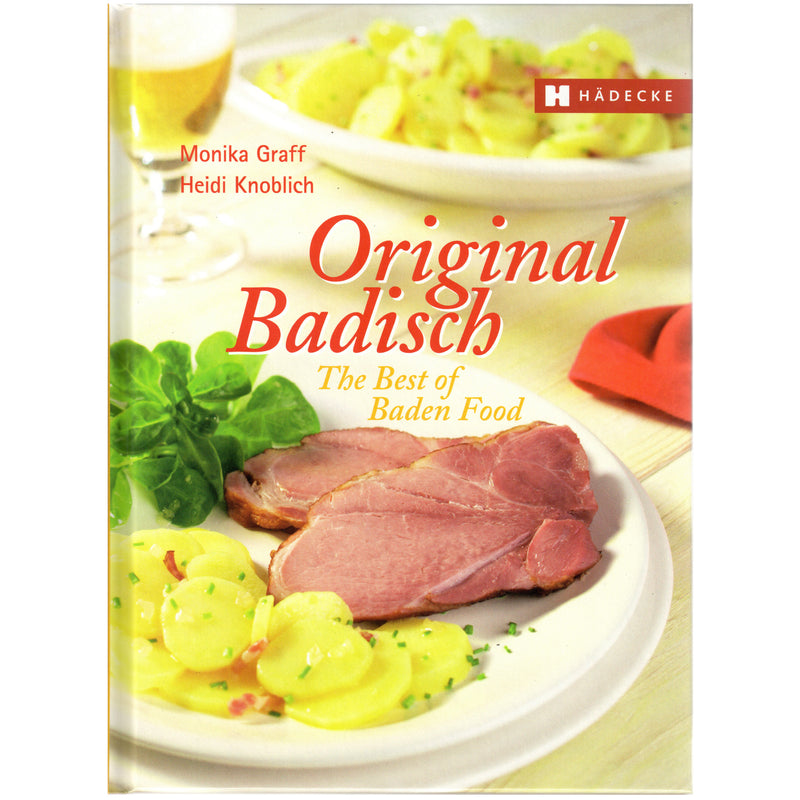 Original Badisch, Lo mejor de la cocina de Baden de Heidi Knoblich y Monika Graff - Alemán/Inglés