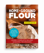 Sue Becker Home-Ground Flour Book, Second Edition