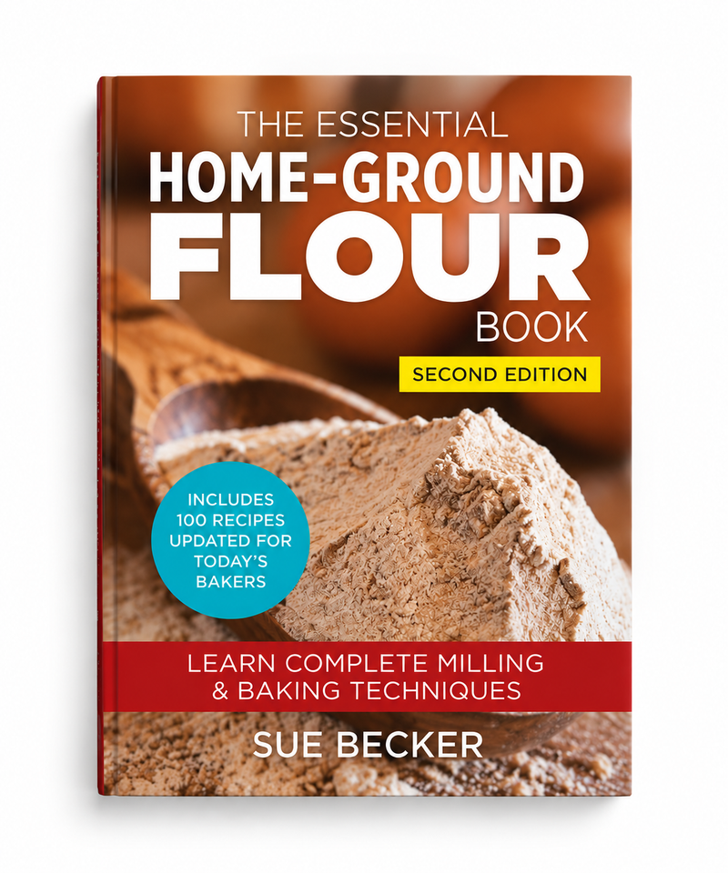 Sue Becker Home-Ground Flour Book, Second Edition